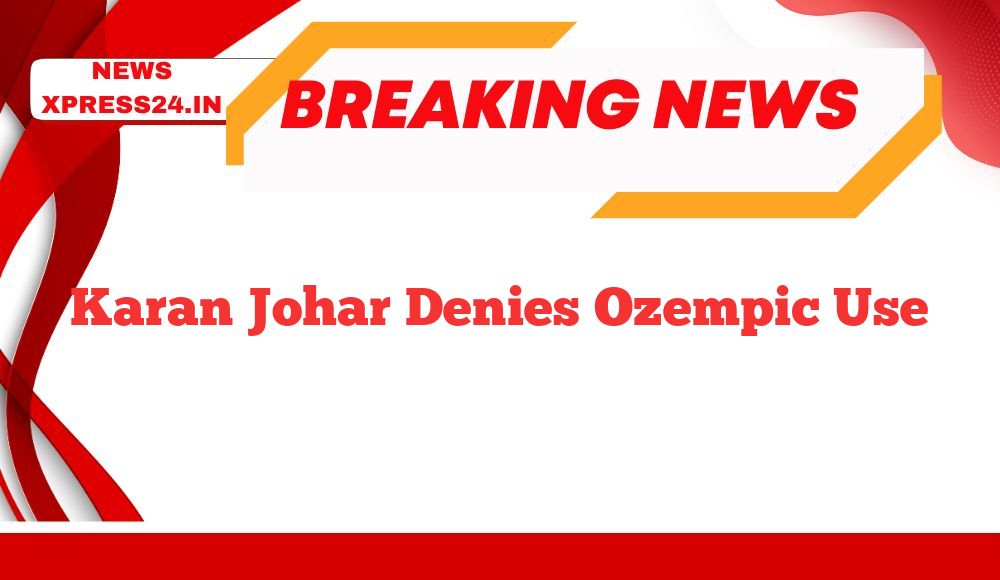 Karan Johar Denies Ozempic Use