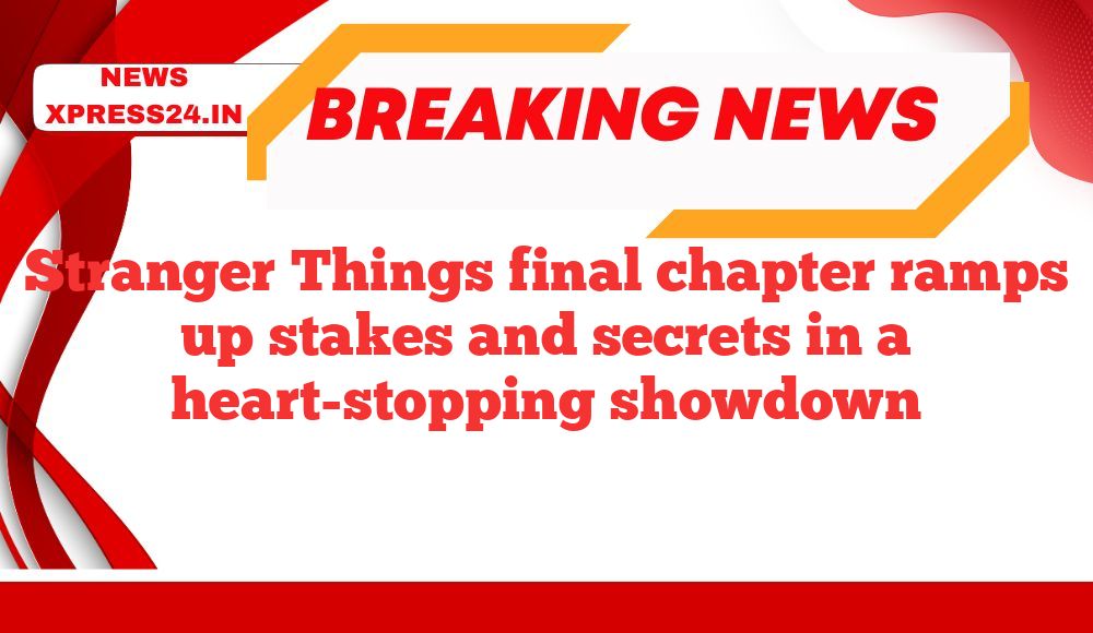Stranger Things final chapter ramps up stakes and secrets in a heart-stopping showdown