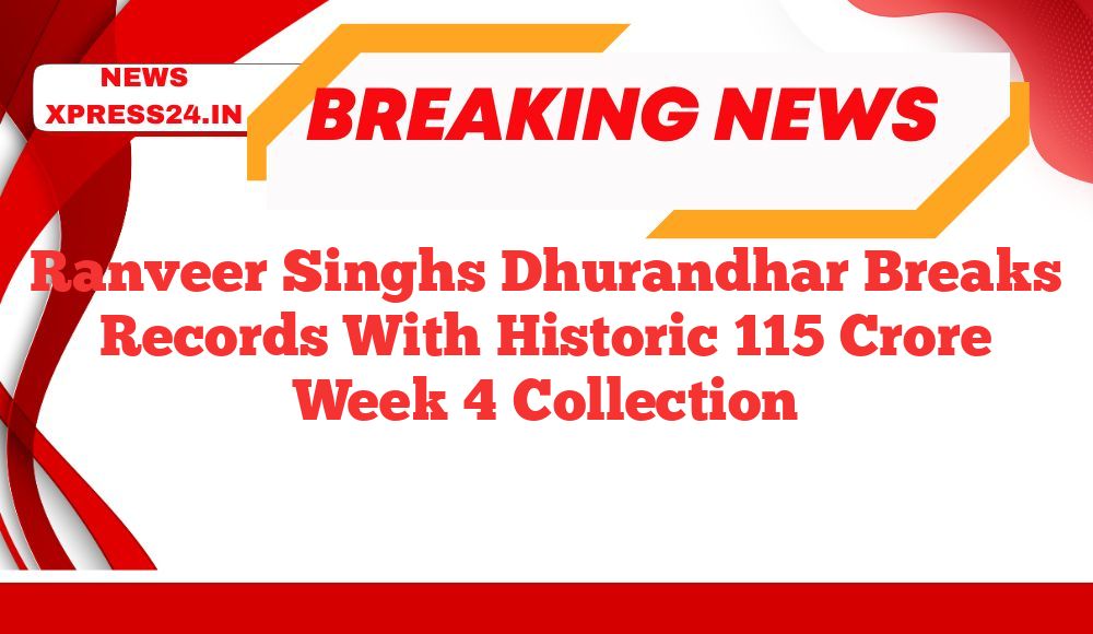 Ranveer Singhs Dhurandhar Breaks Records With Historic 115 Crore Week 4 Collection